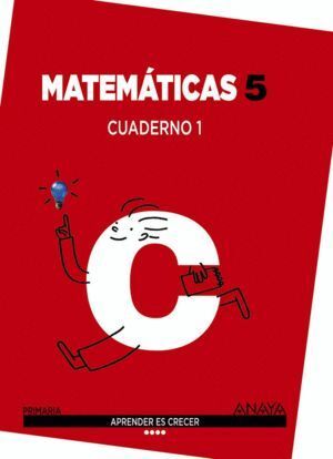 MATEMATICAS 5. CUADERNO 1.