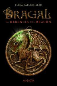 DRAGAL I LA HERENCIA DEL DRAGON