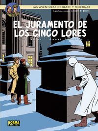 BLAKE & MORTIMER 21 EL JURAMENTO DE LOS CINCO LORES