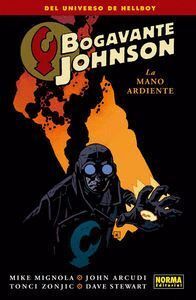 BOGAVANTE JOHNSON 2 LA MANO ARDIENTE