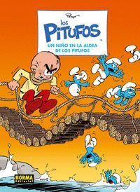 PITUFOS 26 UN NIÑO EN LA ALDEA DE LOS PITUFOS