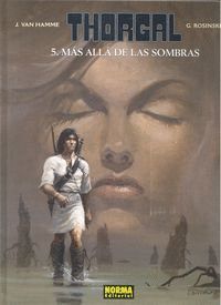 THORGAL 05 MAS ALLA DE LAS SOMBRAS