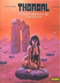 THORGAL 17 LA GUARDIANA DE LAS LLAVES