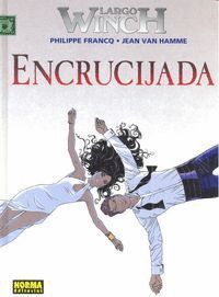 LARGO WINCH 19 ENCRUCIJADA