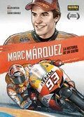 MARC MARQUEZ L'HISTORIA D'UN SOMNI