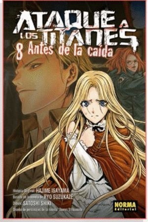 ATAQUE A LOS TITANES 8 ANTES DE LA CAIDA