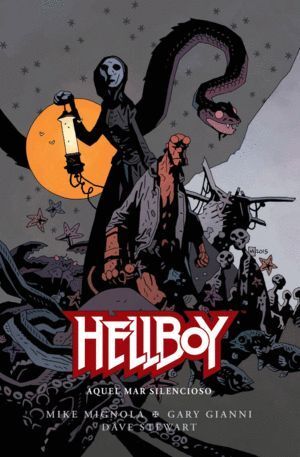 HELLBOY 21 AQUEL MAR SILENCIOSO
