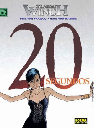 LARGO WINCH 20 20 SEGUNDOS