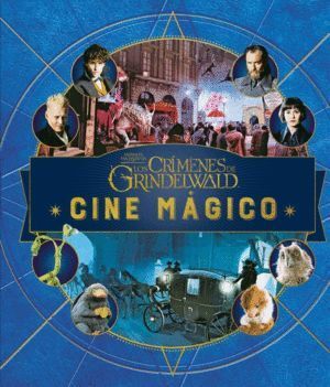 CINE MAGICO 4 ANIMALES FANTASTICOS CRIMENES DE GRINDELWALD