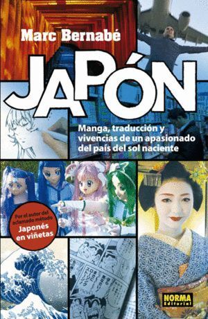 JAPONES MANGA TRADUCCION Y VIVENCIAS DE UN APASIONADO DEL