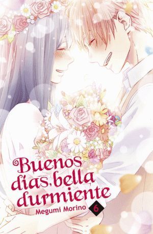 BUENOS DIAS BELLA DURMIENTE 6