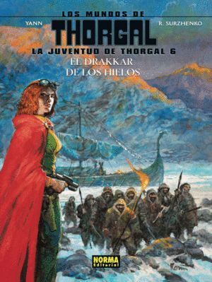 JUVENTUD DE THORGAL 6 EL DRAKKAR DE LOS HIELOS