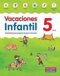 VACACIONES INFANTIL 5 AÑOS