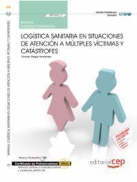 MANUAL LOGISTICA SANITARIA EN SITUACIONES DE ATENCION A MULT
