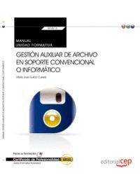 MANUAL. GESTION AUXILIAR DE ARCHIVO EN SOPORTE CONVENCIONAL