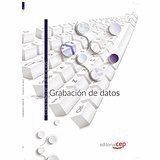 GRABACION DE DATOS. CUADERNO DE EJERCICIOS