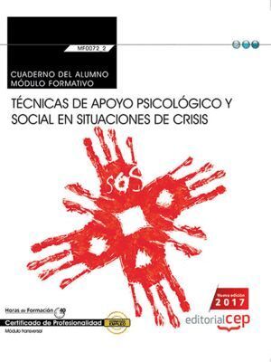 CUADERNO DEL ALUMNO. TECNICAS DE APOYO PSICOLOGICO Y SOCIAL