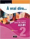 A VRAI DIRE A2-B1 ELEVE 11                        VICFR49NB