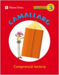 CAMALLARG COMPRENSIO LECTORA 3 2ºEP 10