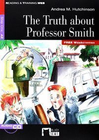 TRUTH ABOUT PROFESSOR SMITH +CD