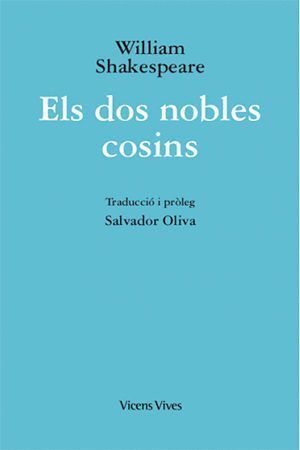 ELS DOS NOBLES COSINS (ED. RUSTICA)