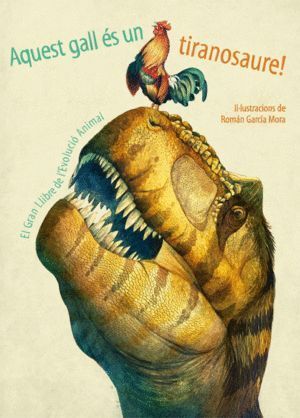 AQUEST GALL ES UN TIRANOSAURE! - VVKIDS