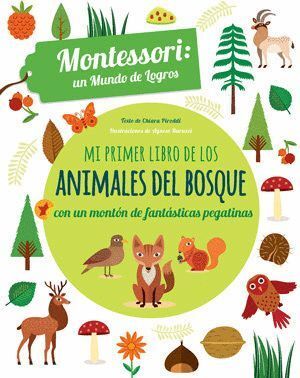 MI PRIMER LIBRO ANIMALES BOSQUE PEGATINAS MONTESSORI