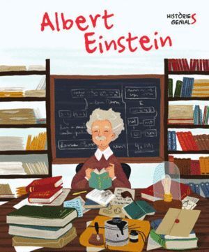 ALBERT EINSTEIN HISTORIES GENIALS (VVKIDS)