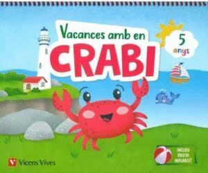 VACANCES AMB EN CRABI (5 ANYS)