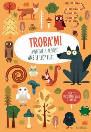 TROBA'M AVENTURES AL BOSC AMB EL LLOP