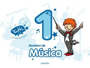 QUAD.MUSICA 1ºEP TUTTI CATALUÑA 11