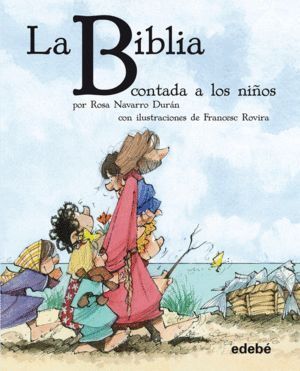 BIBLIA CONTADA A LOS NIÑOS,LA