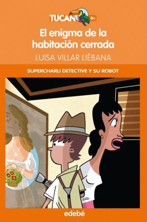 ENIGMA DE LA HABITACION CERRADA,EL TUCAN