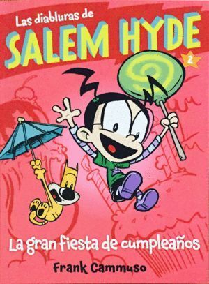 GRAN FIESTA DE CUMPLEAÑOS,LA