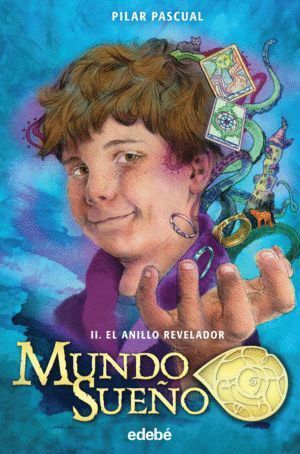 MUNDO SUEÑO II ANILLO REVELADOR,EL