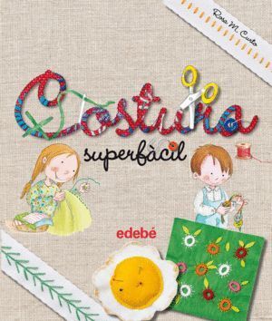 COSTURA SUPERFACIL, DE ROSA M. CURTO