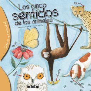 CINCO SENTIDOS DE LOS ANIMALES,LOS