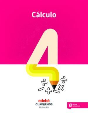 CUADERNO CALCULO 4 2ºEP 18