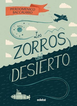 ZORROS DEL DESIERTO,LOS