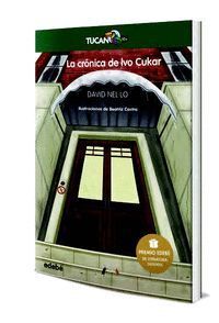 CRONICA DE IVO CUKAR,LA PREMIO EDEBE LITERATURA INFANT 2020