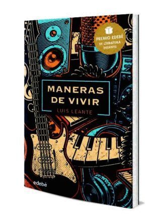 MANERAS DE VIVIR PREMIO EDEBE LITERATURA JUVENIL 2020
