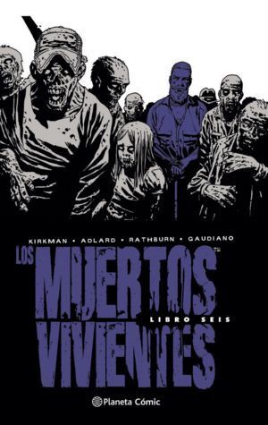 MUERTOS VIVIENTES INTEGRAL 6