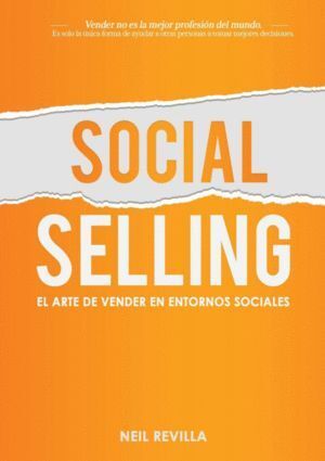 SOCIAL SELLING. EL ARTE DE VENDER EN ENTORNOS SOCIALES