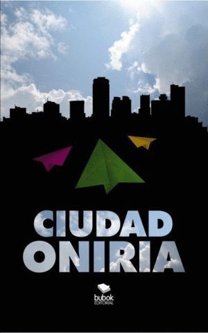 CIUDAD ONIRIA