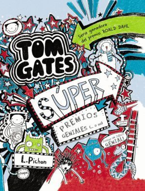 TOM GATES 6 SUPER PREMIOS GENIALES O NO