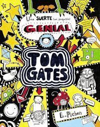 TOM GATES 7 UNA SUERTE UN POQUITIN GENIAL