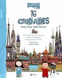 16 CIUDADES MUY MUY IMPORTANTES