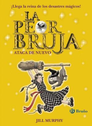 PEOR BRUJA 2 ATACA DE NUEVO