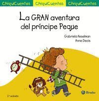 GRAN AVENTURA DEL PRINCIPE PEQUE,LA