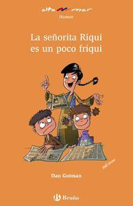 SEÑORITA RIQUI ES UN POCO FRIQUI,LA